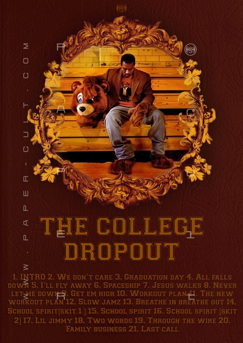 The College Dropout — Kanye West